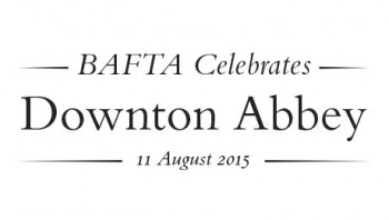 BAFTA celebrates Downton Abbey Richmond Theatre